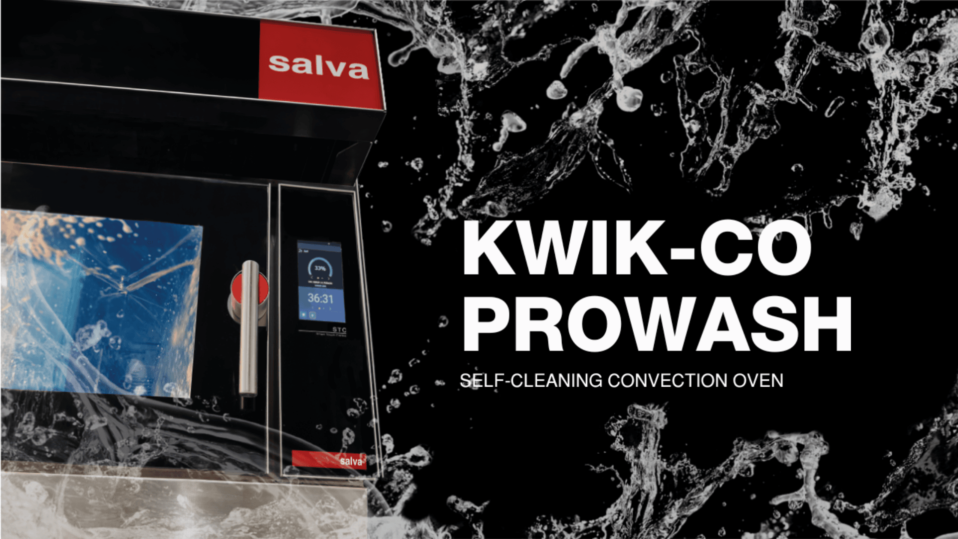 A modern convection oven with a touchscreen display and red salva logo is shown with water splashes, next to the text KWIK-CO PROWASH Self-Cleaning Convection Oven on a dark background.