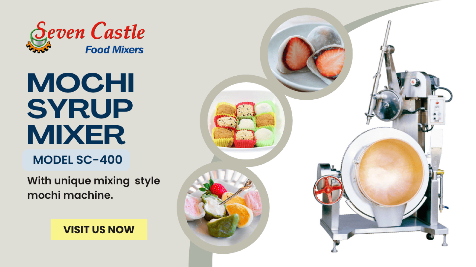 Advertisement for Seven Castle Food Mixers featuring the Mochi Syrup Mixer (Model SC-400), images of assorted mochi desserts, and a large mochi mixing machine. Text encourages visiting for more information.