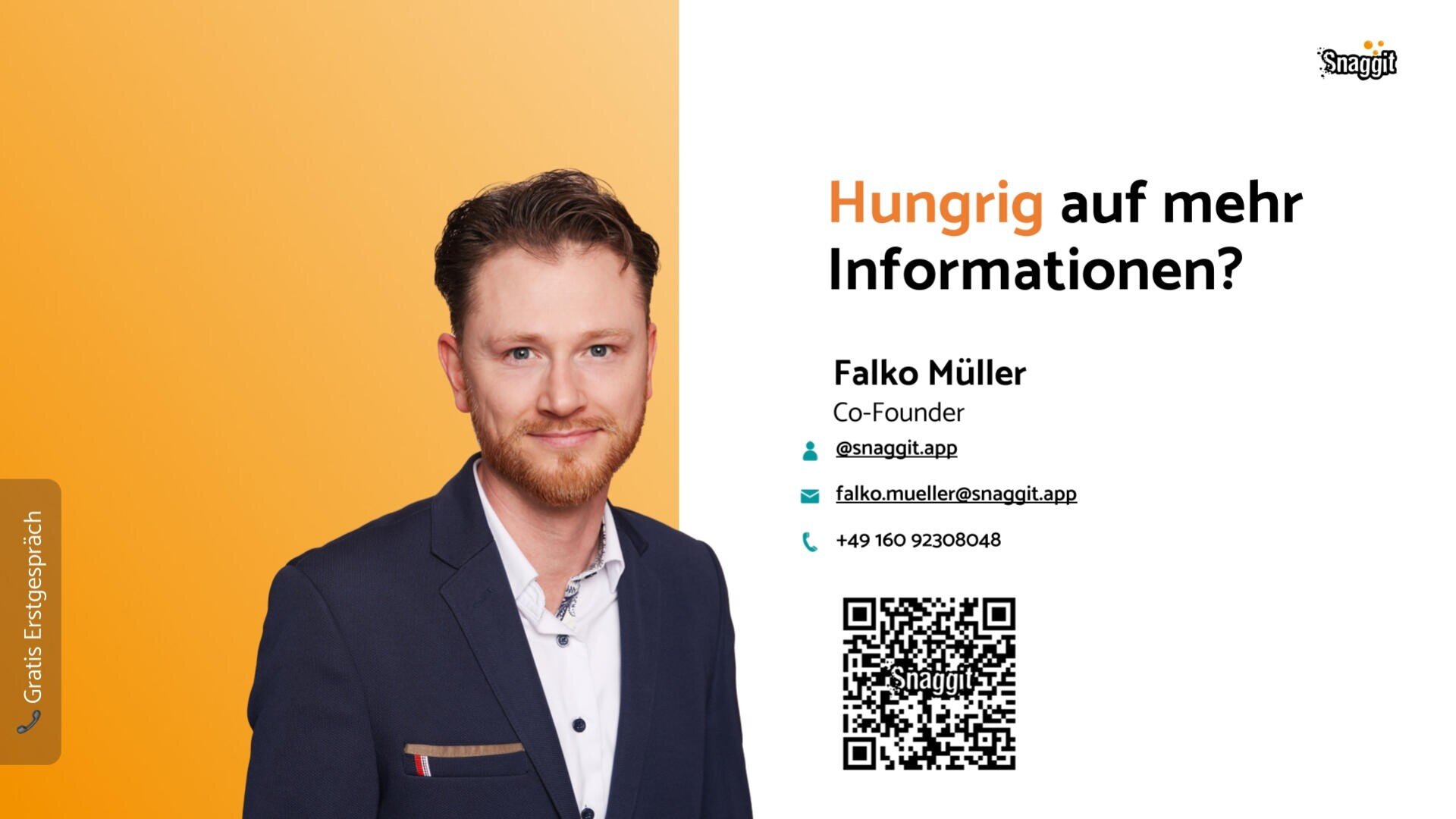 Ein Mann im Anzug steht vor einem geteilten gelben und weißen Hintergrund. Der Text lautet: "Hungrig auf mehr Informationen?" mit Kontaktdaten von Falko Müller, Mitbegründer von Snaggit, und einem QR-Code.
