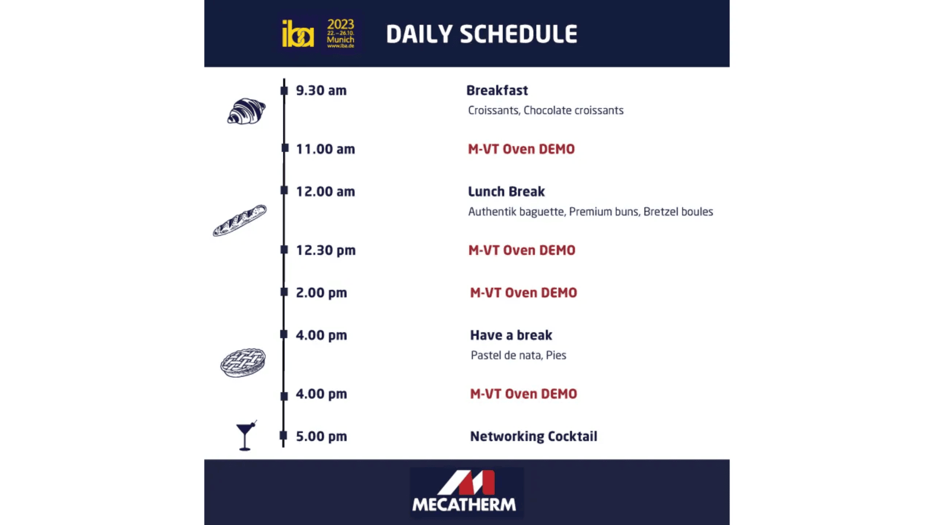 Daily schedule with times, food/drink icons, and events: breakfast at 9:30 am, lunch at 12 pm, afternoon snacks at 2 pm, cake at 4 pm, and a networking cocktail at 5 pm. HV-T Oven Demos at 11am, 12:30pm, and 2pm.