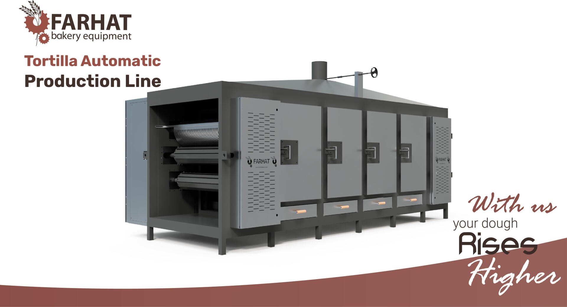 Large industrial tortilla automatic production line machine with multiple doors, branded FARHAT bakery equipment. Text reads With us your dough rises higher.