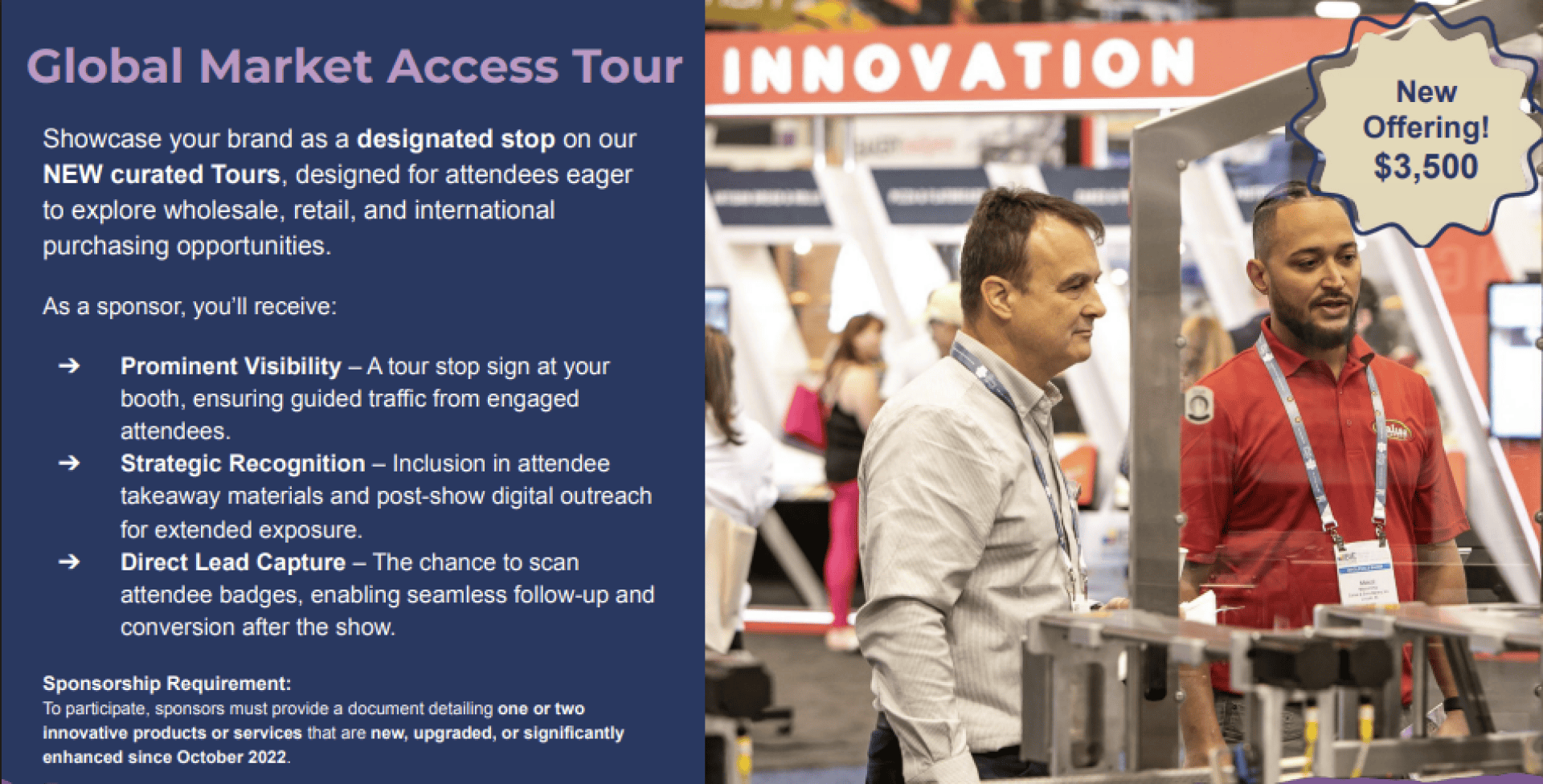 Two men stand at a trade show booth, engaging in conversation. A nearby sign promotes the Global Market Access Tour, highlighting new curated tours, sponsorship benefits, and a $3,500 new offering.
