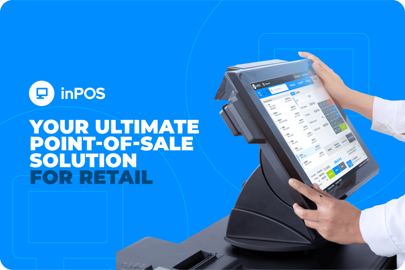 Eine Person bedient ein Kassensystem mit Touchscreen auf einer Theke. Auf blauem Hintergrund wird der Text „inPOS: Ihre ultimative Kassenlösung für den Einzelhandel“ angezeigt.