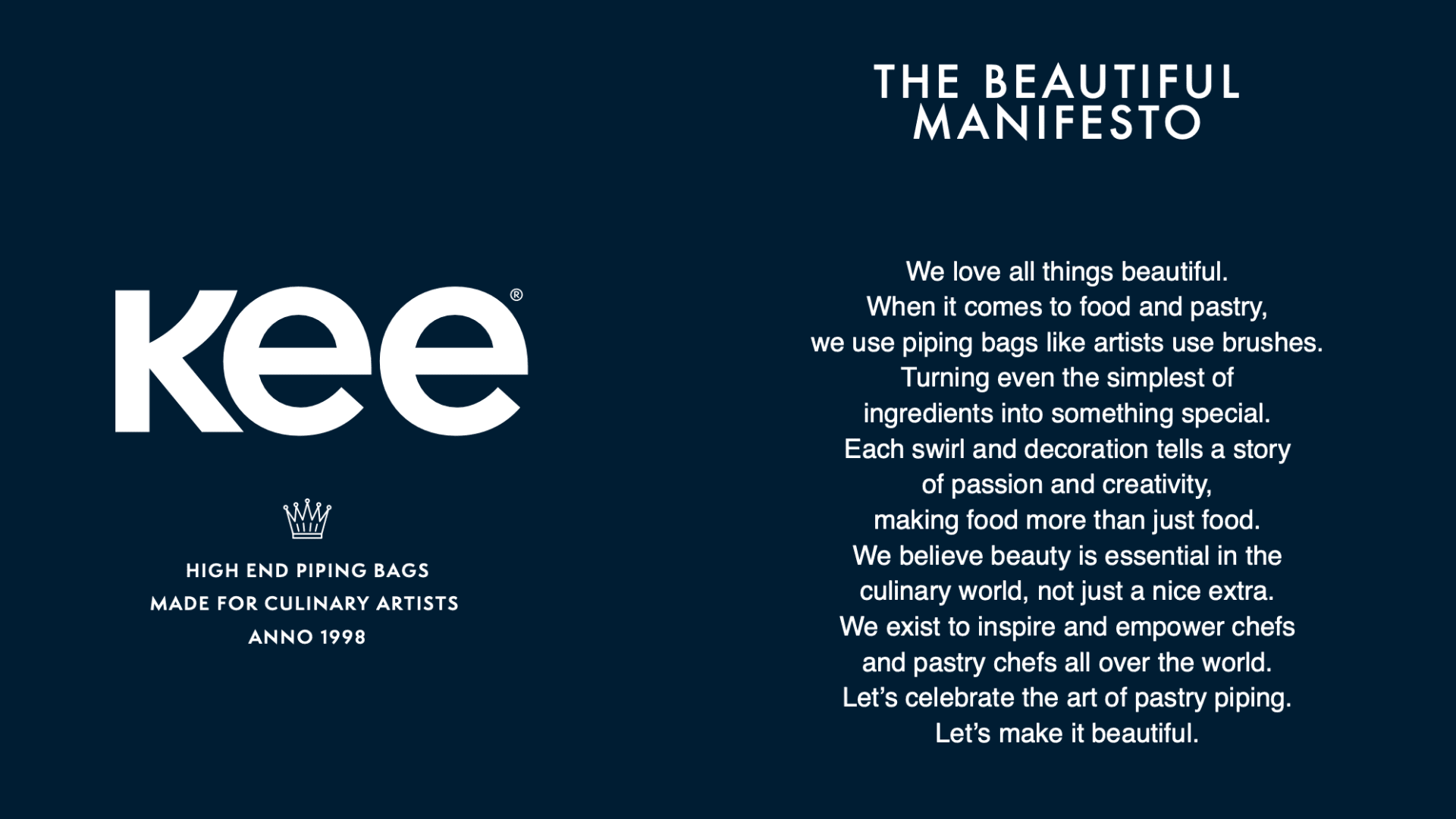 Dark blue image with the kee logo on the left and The Beautiful Manifesto on the right. Text describes the artistry of using piping bags in food and pastry, celebrating creativity, passion, and making culinary art beautiful.