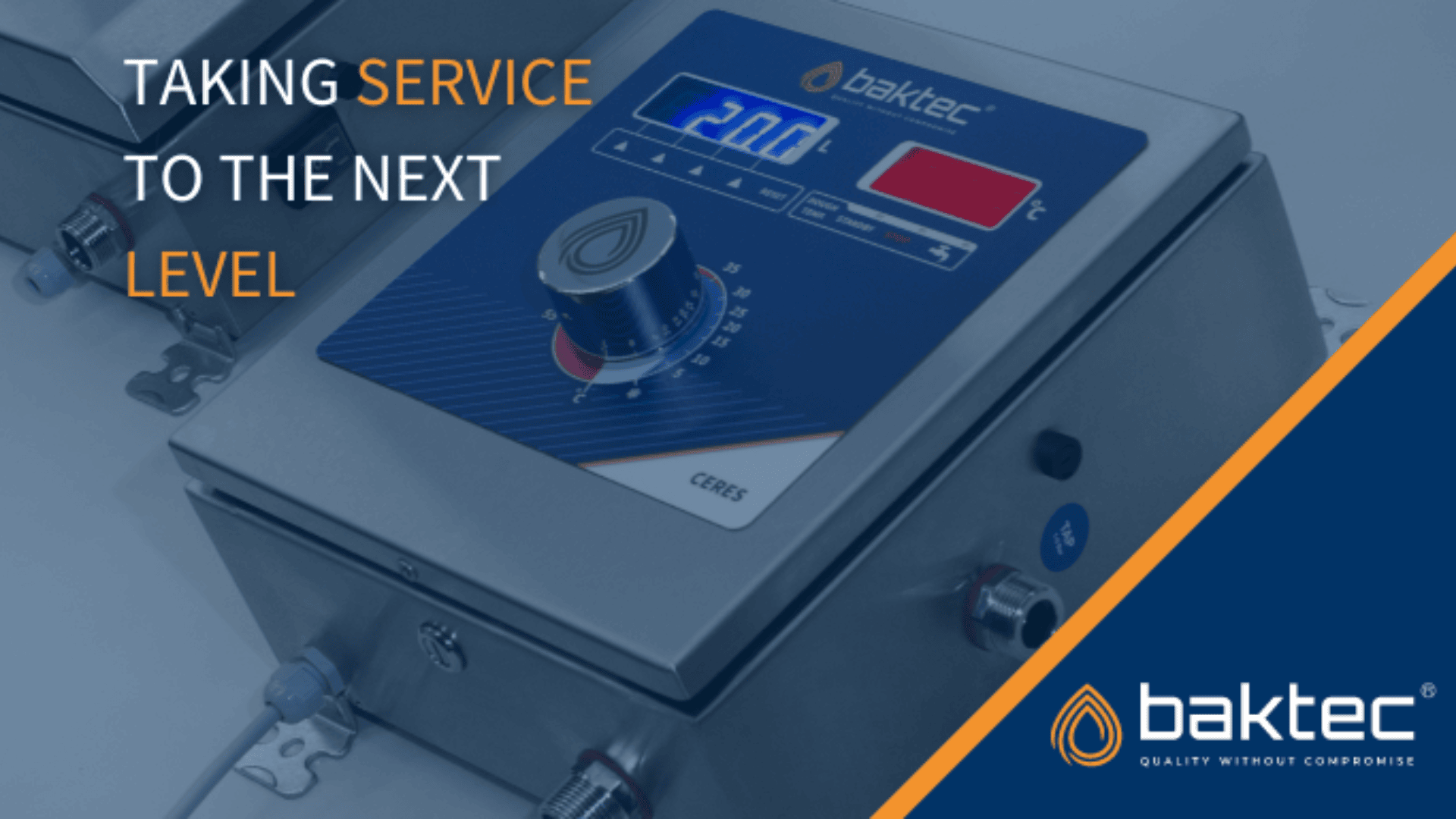 Control panel of a Baktec machine with a digital display and knob, featuring the text Taking service to the next level. Baktec logo and slogan Quality without compromise are also visible.