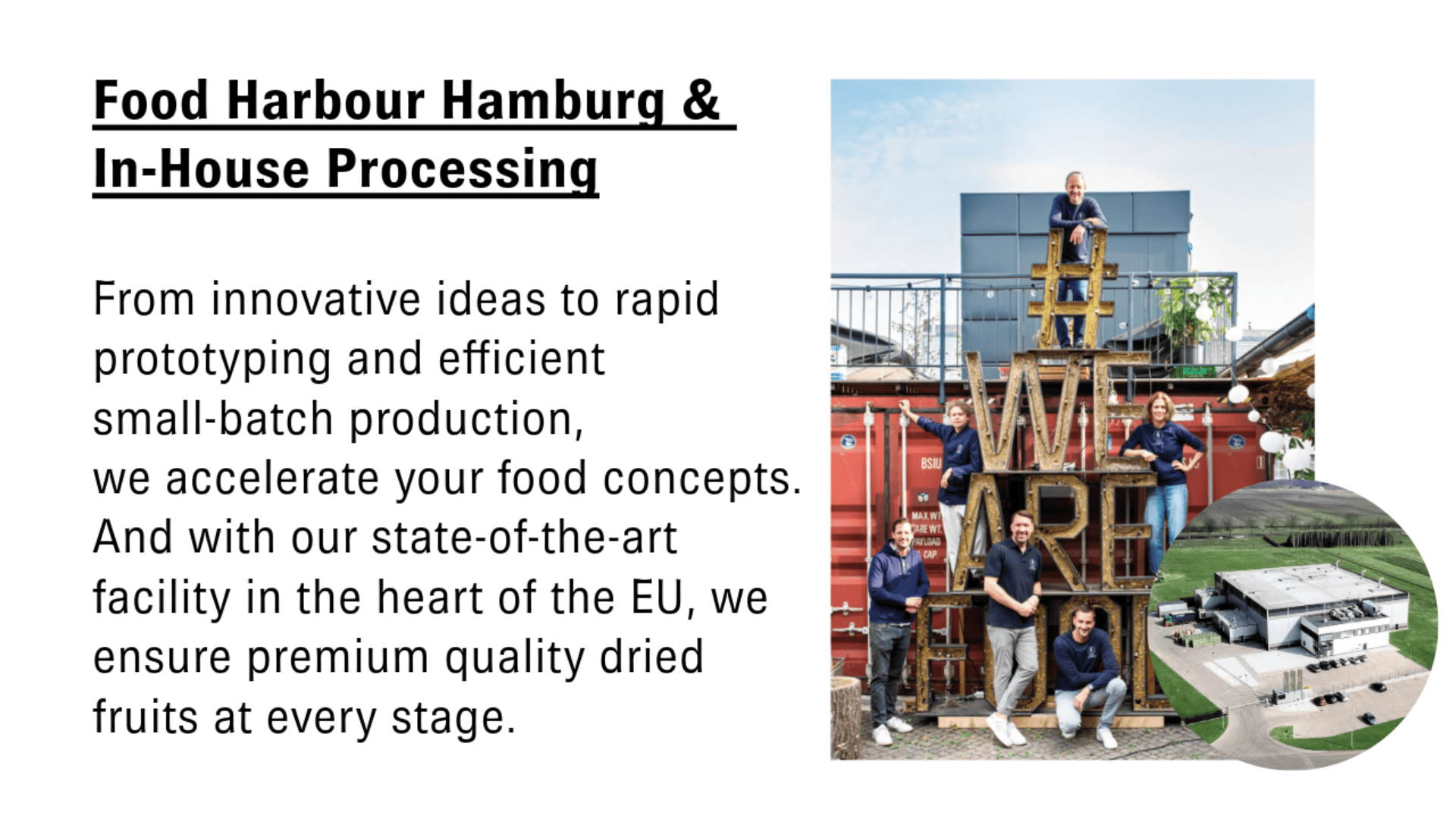 Der Text beschreibt die betriebseigene Lebensmittelverarbeitung von Food Harbour Hamburg und zeigt fünf Personen, die mit einem gestapelten Holzschild mit der Aufschrift „#WEAREFROOT“ in einer industriellen Außenanlage posieren; außerdem wird ein Foto der Anlage gezeigt.