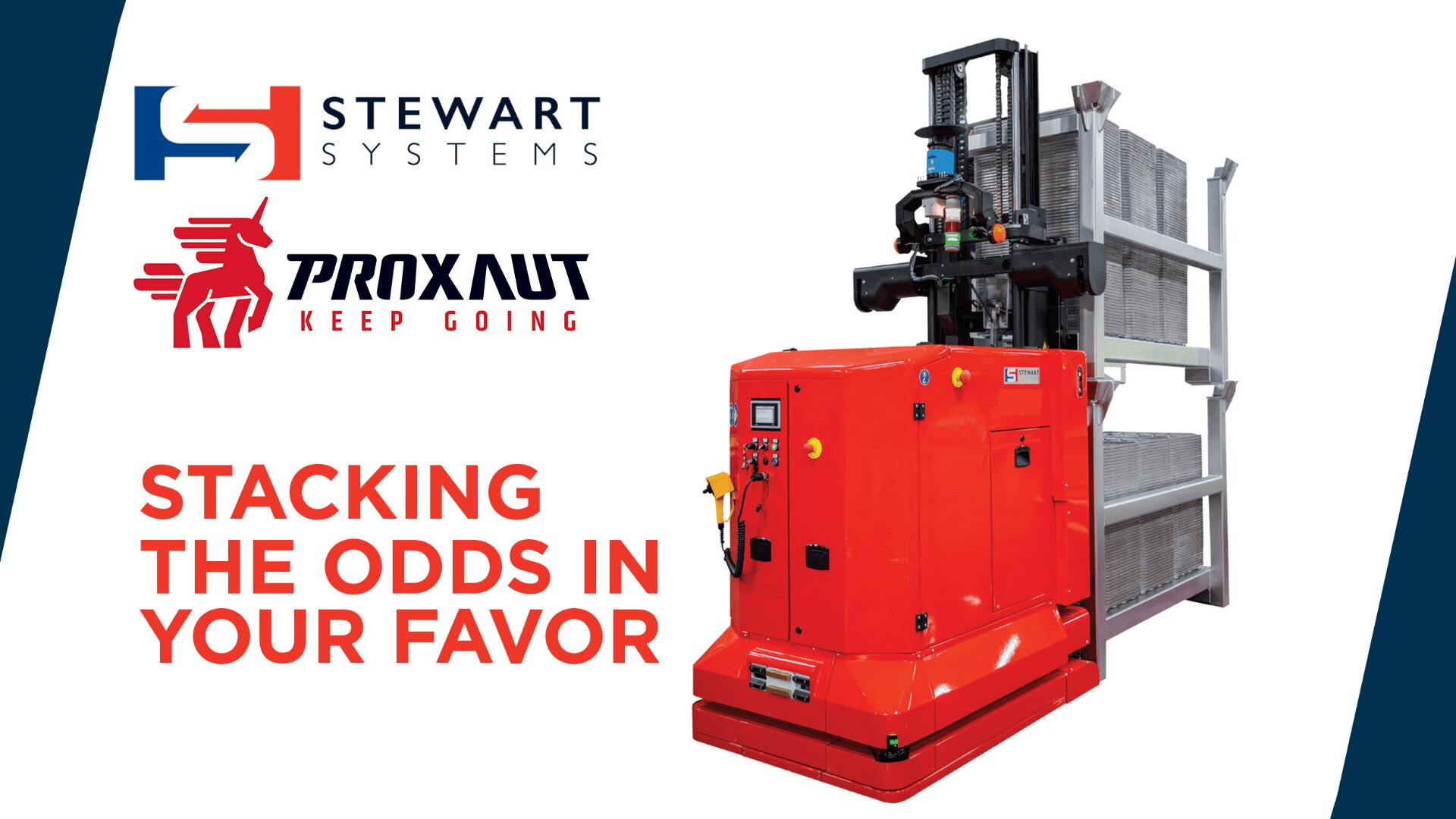 A large red industrial stacking machine is shown alongside the Stewart Systems and Proxaut logos, with the text Stacking the odds in your favor in bold red letters on a white background.