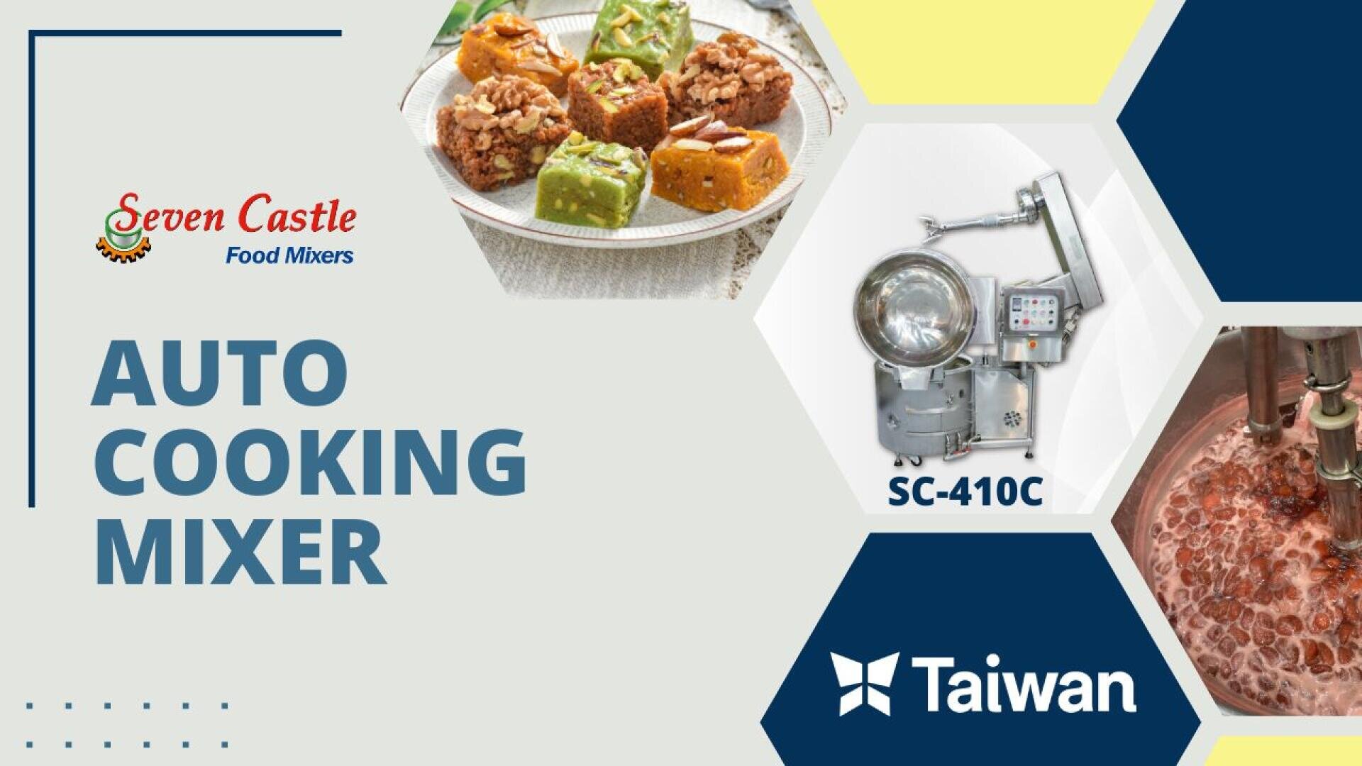 Werbebanner für Seven Castle Food Mixers, mit Dessertwürfeln, industriellen Mischmaschinen und dem Text "AUTO COOKING MIXER, SC-410C, Taiwan".