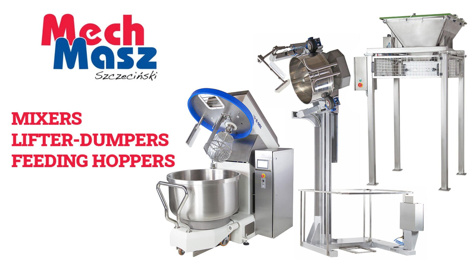 Industrial food processing machines including a large mixer, a lifter-dumper, and a feeding hopper. The Mech Masz Szczeciński logo is on the left above bold red and blue text listing the equipment types.