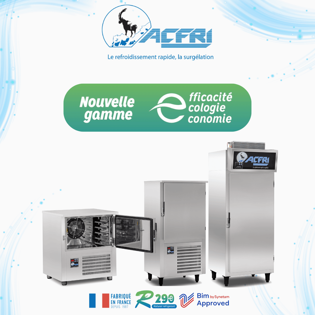 Drei gewerbliche Kühlgeräte aus Edelstahl sind mit dem ACFRI-Logo darüber abgebildet. Grüner Text hebt eine neue Produktreihe hervor, die auf Effizienz und Ökologie ausgerichtet ist. Französische Zertifizierungen und Umweltsymbole sind ebenfalls abgebildet.
